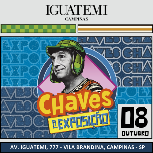 CHAVES: A EXPOSIÇÃO