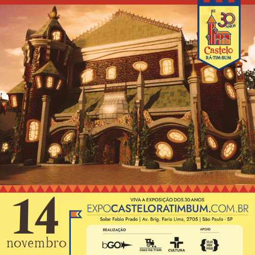 EXPOSIÇÃO CASTELO RÁ-TIM-BUM - 30 ANOS