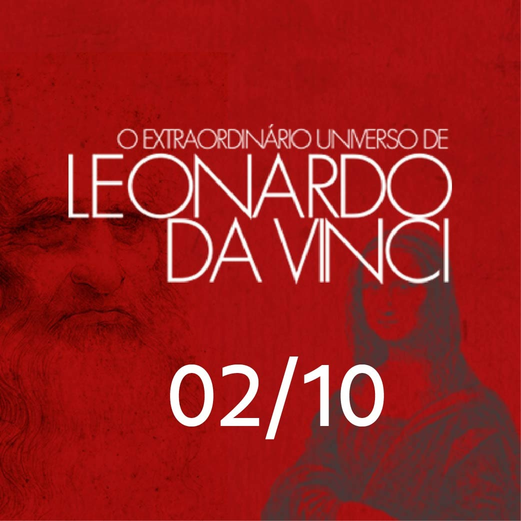 EXTRAORDINÁRIO UNIVERSO DE LEONARDO DA VINCI