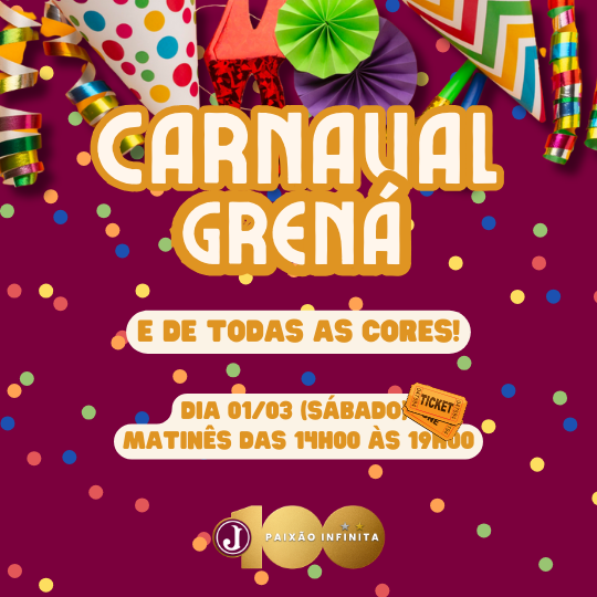 CARNAVAL GRENÁ - MATINÊ