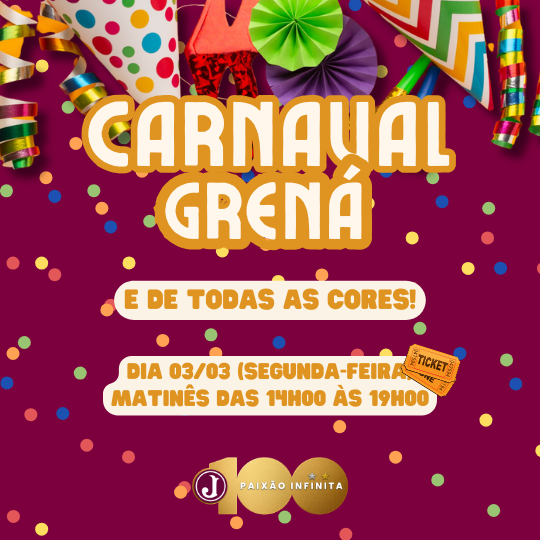 CARNAVAL GRENÁ - MATINÊ