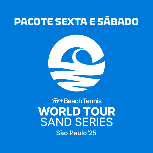 SAND SERIES - PACOTE SEXTA E SÁBADO